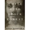 KNYGA Eoin Dempsey Baltas Rose, Juodas Forest