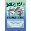 KNYGA Eric Mcconnell Young Noah Eagle Eye