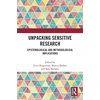 KNYGA Erica Borgstrom Unpacking Sensitive Research