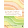 KNYGA Erik van den Brink Practical Guide to Mindfulness-Based Compassionate Living