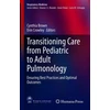 KNYGA Erin Crowley Transitioning Care from Pediatric to Adult Pulmonology