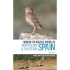 KNYGA Ernest Garcia Where to Watch Birds in Northern and Eastern Spain