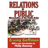 KNYGA Erving Goffman Relations in Public