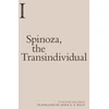 KNYGA Etienne Balibar Spinoza, the Transindividual