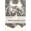 KNYGA Eva Von Redecker Praxis and Revolution