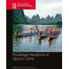 KNYGA Fan Hong Routledge Handbook of Sport in China