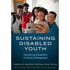 KNYGA Federico R Waitoller Sustaining Disabled Youth