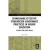 KNYGA Felix Omal Reimagining Effective Stakeholder Governance Practices in Higher Education