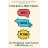 KNYGA Felton Earls Voice, Choice, and Action