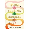 KNYGA Fiona Collins Spring, Summer, Autumn, Us