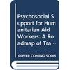 KNYGA Fiona Dunkley Psychosocial Support for Humanitarian Aid Workers