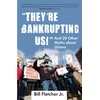 KNYGA Fletcher Bill Jr "They're Bankrupting Us!"