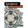 KNYGA Fran Markowitz Sarajevo: a Bosnian Kaleidoscope