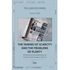 KNYGA Francis J Gavin Taming of Scarcity and the Problems of Plenty