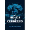 KNYGA Francis Stevens The Heads of Cerberus