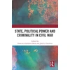 KNYGA Francisco Gutierrez Sanin State, Political Power and Criminality in Civil War