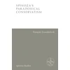 KNYGA Francois Zourabichvili Spinoza'S Paradoxical Conservatism