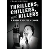 KNYGA Frank Krutnik Thrillers, Chillers, and Killers