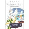 KNYGA Frank Schaeffer Zermatt