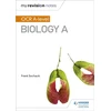 KNYGA Frank Sochacki My Revision Notes: OCR A Level Biology A