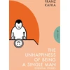 KNYGA Franz Kafka Unhappiness of Being a Single Man
