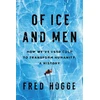 KNYGA Fred Hogge Of Ice and Men