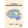 KNYGA Frederick L Coolidge Science of Dream Interpretation