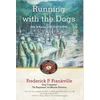 KNYGA Frederick P Frankville Running with the Dogs