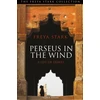 KNYGA Freya Stark Perseus in the Wind