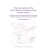 KNYGA Frida Pellegrino Urbanisation of the North-Western Provinces of the Roman Empire