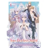 KNYGA Fuyutsuki Koki Too-Perfect Saint: Tossed Aside by My Fiance and Sold to Another Kingdom (Light Novel) Vol. 1
