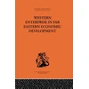 KNYGA G C Allen Western Enterprise in Far Eastern Economic Development