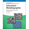 KNYGA G Ketzer Schumann Metallographie