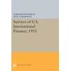 KNYGA G Patterson Surveys of U.S. International Finance, 1951