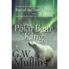 KNYGA G W Mullins Rise Of The Snow Queen Book One