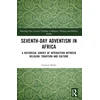 KNYGA Gabriel Masfa Seventh-Day Adventism in Africa