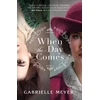 KNYGA Gabrielle Meyer When the Day Comes