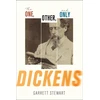 KNYGA Garrett Stewart One, Other, and Only Dickens