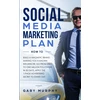 KNYGA Gary Murphy Social Media Marketing Plan How To