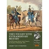 KNYGA Geert Van Uythoven They Fought with Extraordinary Bravery