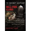 KNYGA Geoffrey Ashe Secret History of the Hell-Fire Clubs