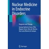KNYGA George Barberio Coura-Filho Nuclear Medicine in Endocrine Disorders