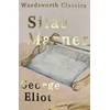 KNYGA George Eliot Eliot George Silas Marner