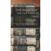 KNYGA Johnson One Branch of the Fay Family Tree; an Account of the Ancestors and Descendants of William and Elizabeth Fay of Westboro, Mass., and Marietta, Ohio