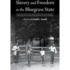 KNYGA Gerald L Smith Slavery and Freedom in the Bluegrass State