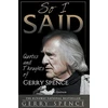 KNYGA Gerry Spence So I Said (LARGE PRINT)