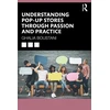 KNYGA Ghalia Boustani Understanding Pop-Up Stores through Passion and Practice