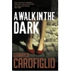 KNYGA Gianrico Carofiglio Walk in the Dark