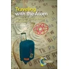 KNYGA Glen E Rodgers Traveling with the Atom