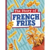 KNYGA Gloria Koster Story of French Fries